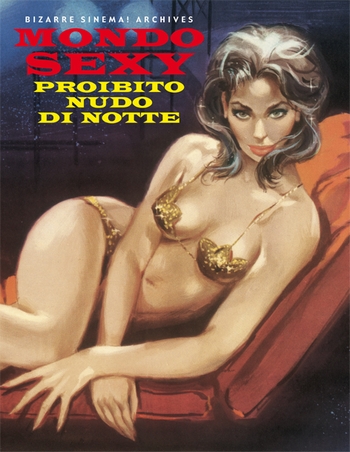 BIZARRE SINEMA - MONDO SEXY PROIBITO NUDO DI NOTTE auf einer Wesseling Wunschliste / Geschenkidee