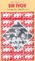 SIR IVOR-YEAR OF SIR IVOR          