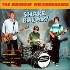 SWINGIN' NECKBREAKERS - Shake Brake!