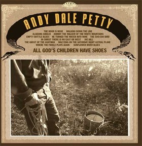 ANDY DALE PETTY - ALL GOD'S CHILDREN HAVE SHOES auf einer Hegnau Wunschliste / Geschenkidee