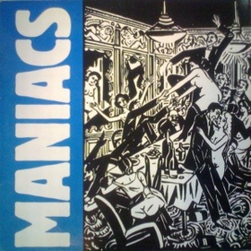 MANIACS - Maniacs