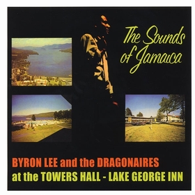 BYRON LEE AND THE DRAGONAIRES - The Sounds Of Jamaica
