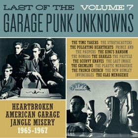 VARIOUS ARTISTS - Last Of The Garage Punk Unknowns Vol. 7