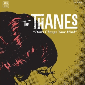 THANES - Don't Change Your Mind