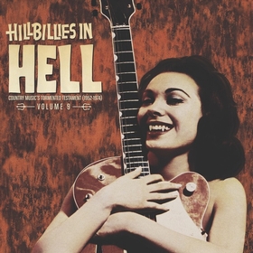 VARIOUS ARTISTS - Hillbillies In Hell Vol. 9