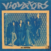 VIOLATORS - N.Y. Rippers