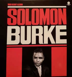 SOLOMON BURKE - 1960 Debut Album