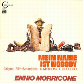 ENNIO MORRICONE - Mein Name Ist Nobody = Il Mio Nome E' Nessuno