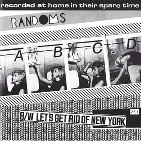 RANDOMS - Let's Get Rid Of New York
