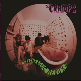 CRAMPS - Psychedelic Redux