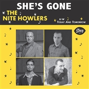 NITE HOWLERS - She's Gone