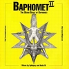 Baphomet II (The Unanswered Questions : The Seven Seals Of Baphomet)