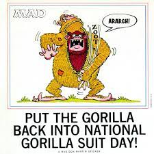 Put the Gorilla...