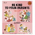 Be kind to your parents Magnet Set