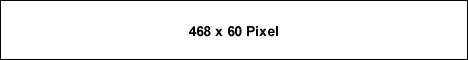 468 x 60 Pixel Fullbanner