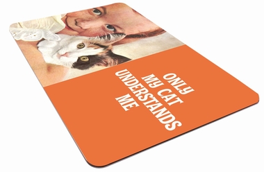 FR�HST�CKSBRETTCHEN - ONLY MY CAT UNDERSTANDS ME auf einer Tiefencastel Wunschliste / Geschenkidee