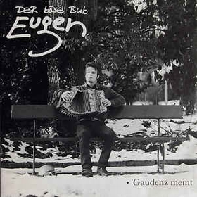 DER BÖSE BUB EUGEN - Gaudenz Meint