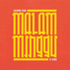 VARIOUS ARTIST Malam Minggu   - A Saturday Night In Sunda