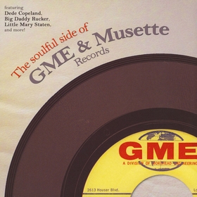 VARIOUS ARTISTS - The Soulful Side Of GME & Musette Records