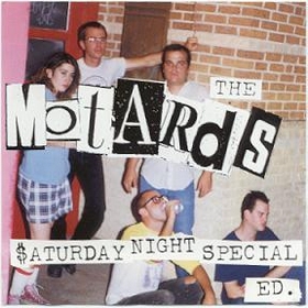 MOTARDS - $aturday Night Special Ed.