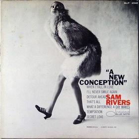 SAM RIVERS - A New Conception