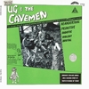 UG AND THE CAVEMEN