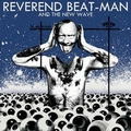REVEREND BEAT-MAN AND THE NEW WAVE - Blues Trash