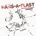 Hans-A-Plast - Barfuß In Scherben (Werkschau 1979-83)