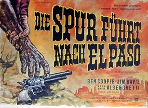 DIE SPUR F�HRT NACH EL PASO - POSTER - FILMPLAKAT auf einer Saarbr�cken Wunschliste / Geschenkidee